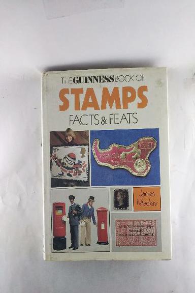 The Guinness book of stamps: Facts & feats